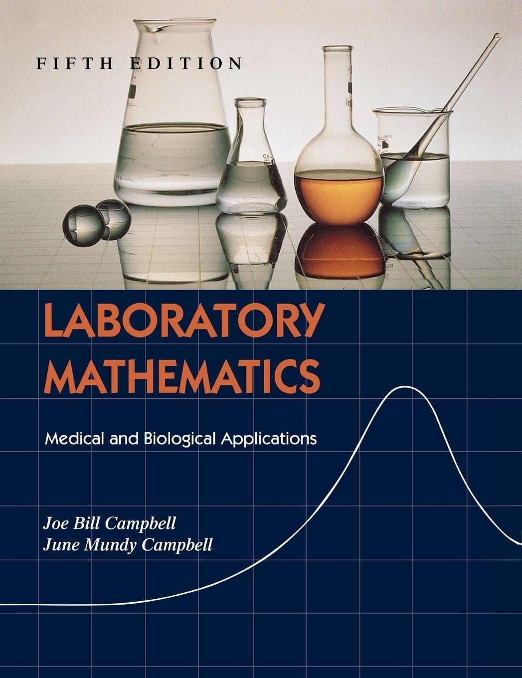 Laboratory Mathematics: Medical and Biological Applications [H... Laboratory Mathematics: Medical and Biological Applications [H...