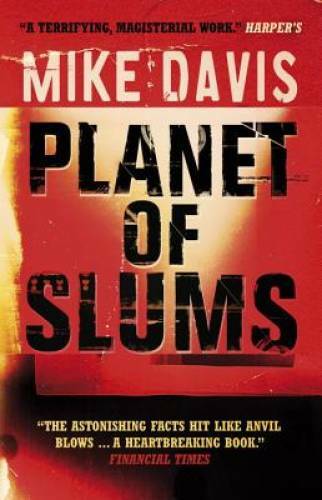 Planet of Slums - Paperback By Davis, Mike - GOOD