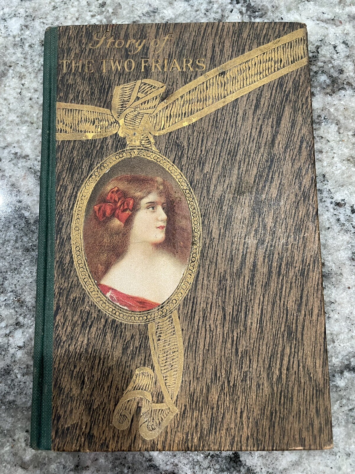 Antique 1901 Story of the Two Friars Book Antique 1901 Story of the Two Friars Book