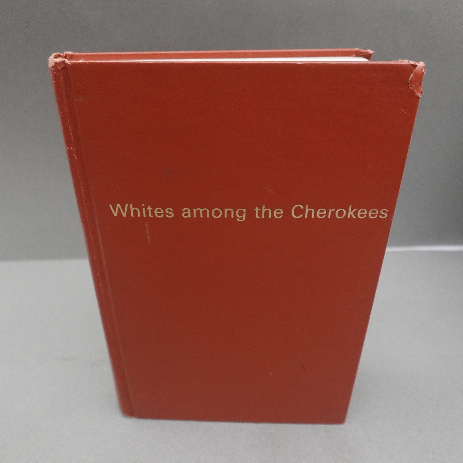 Vintage State History WHITES AMONG THE CHEROKEES By Warren GEORGIA 1828-1838 HB
