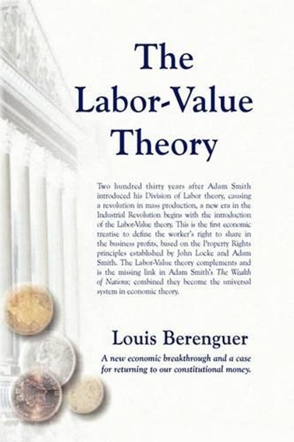 The Labor-Value Theory by Louis Berenguer (English) Hardcover Book