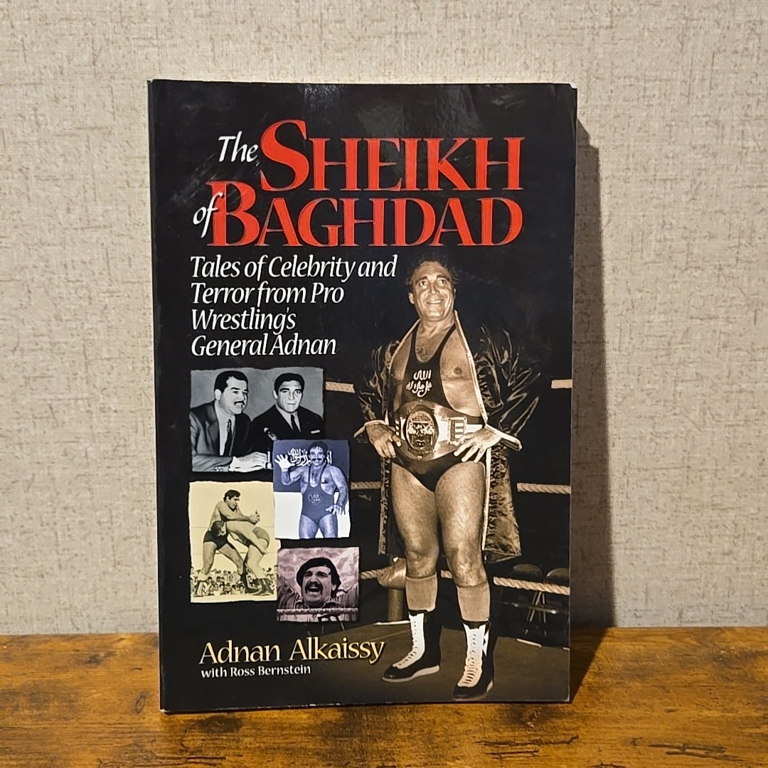 The Sheikh of Baghdad by Adnan Alkaissy with Ross Bernstein (2005 Trade PB) The Sheikh of Baghdad by Adnan Alkaissy with Ross Bernstein (2005 Trade PB)