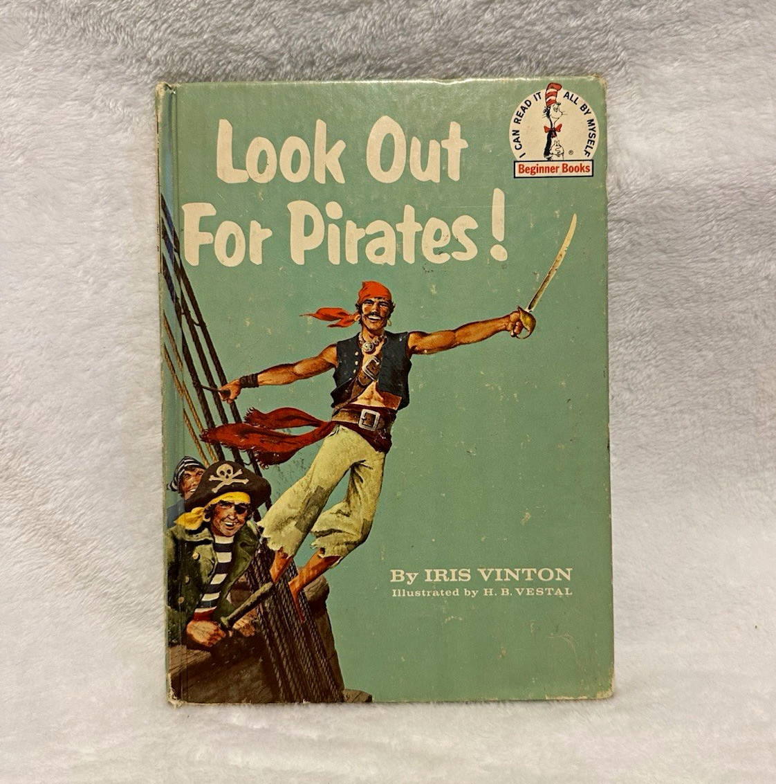 Vintage 1961 Look Out For Pirates Iris Vinton Beginner Books B-22 Hardcover Vintage 1961 Look Out For Pirates Iris Vinton Beginner Books B-22 Hardcover