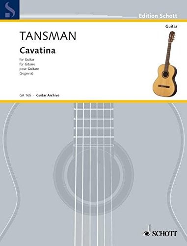 CAVATINA (1951) FOR GUITAR By Andres Segovia & Alexandre Tansman **BRAND NEW**