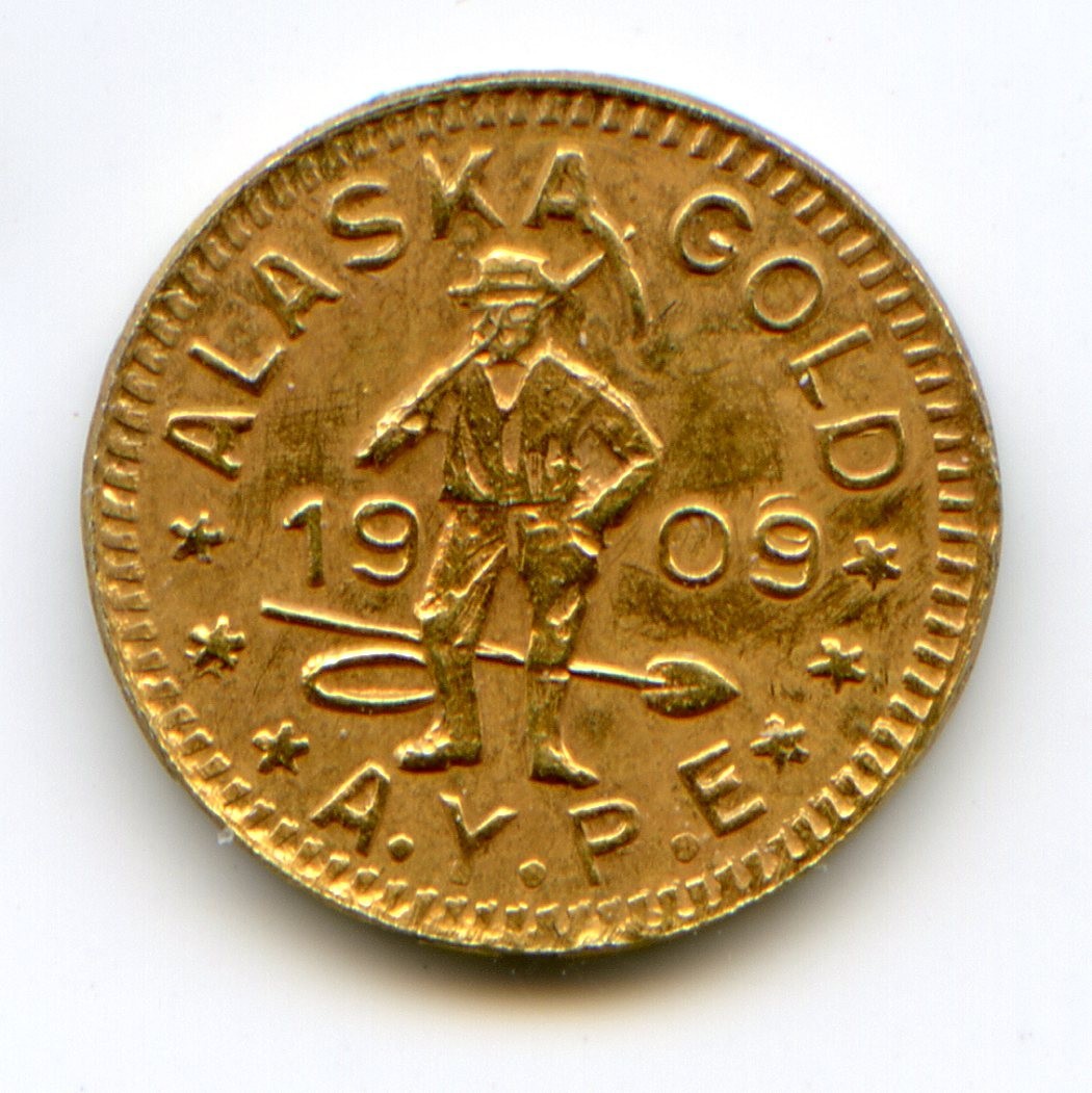 HR7 1909 1/4 DWT Alaska Gold Miner, AYPE / California Gold / AMRQ-1 RARE