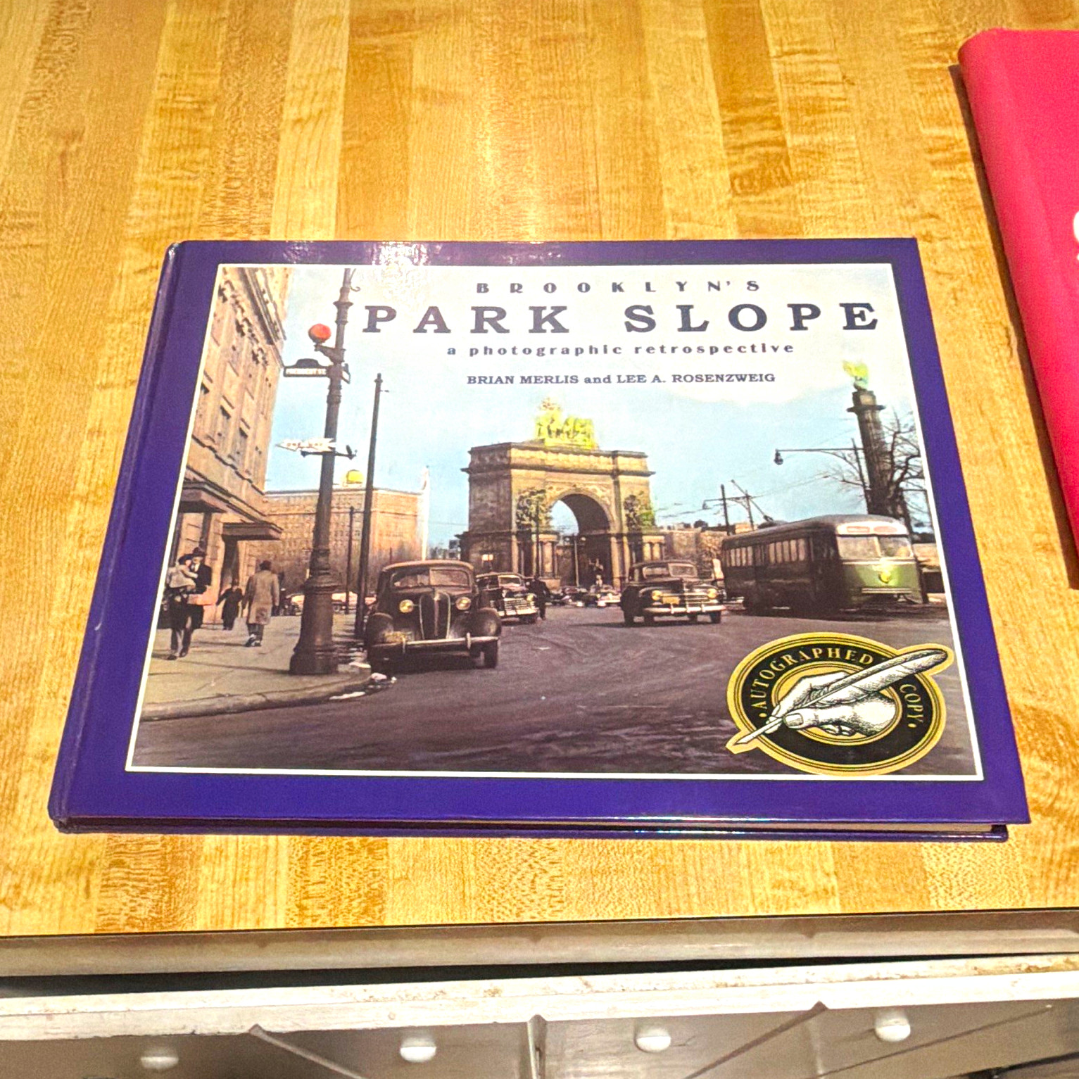 Brooklyn\'s Park Slope: A Photographic Retrospective HC Autographed Merlis