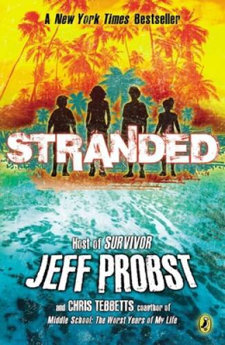 Stranded - Paperback By Probst, Jeff - GOOD Stranded - Paperback By Probst, Jeff - GOOD