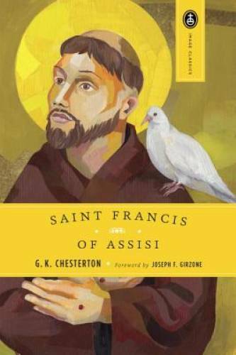 St. Francis of Assisi - Paperback By Chesterton, G.K. - GOOD