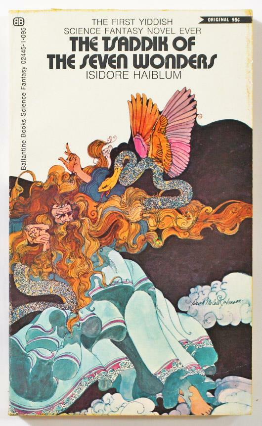 The Tsaddik of the Seven Wonders by Isidore Haiblum 1971 Daw Paperback