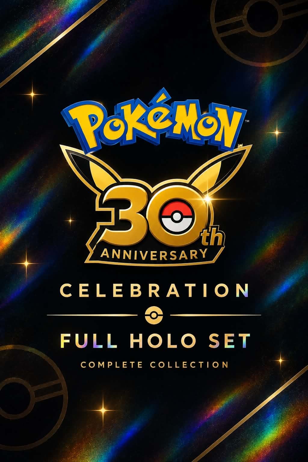 pokemon 30th anniversary base master set (except Pikachu) pokemon 30th anniversary base master set (except Pikachu)