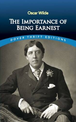 The Importance of Being Earnest - Mass Market Paperback By Oscar Wilde - GOOD