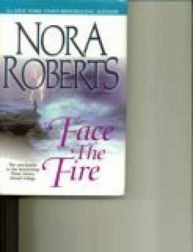 Face The Fire (Three Sisters Island Trilogy, Volume 3) - Hardcover - GOOD Face The Fire (Three Sisters Island Trilogy, Volume 3) - Hardcover - GOOD