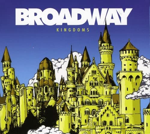 Broadway Kingdoms (CD) (UK IMPORT) Broadway Kingdoms (CD) (UK IMPORT)