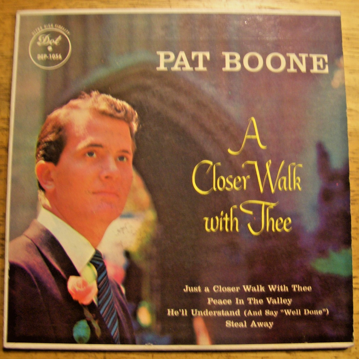 PAT BOONE ~ A CLOSER WALK WITH THEE ~ 1957 ~45 RPM EP ~ RECORD NM  COVER NM