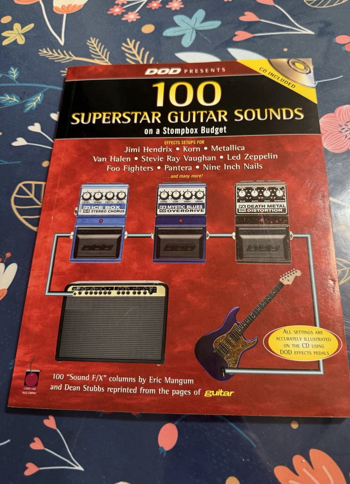 100 Superstar Guitar Sounds on a Stompbox Budget with CD 2000. 100 Superstar Guitar Sounds on a Stompbox Budget with CD 2000.