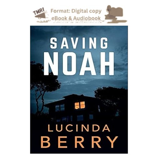 Saving Noah, Lucinda Berry 2026