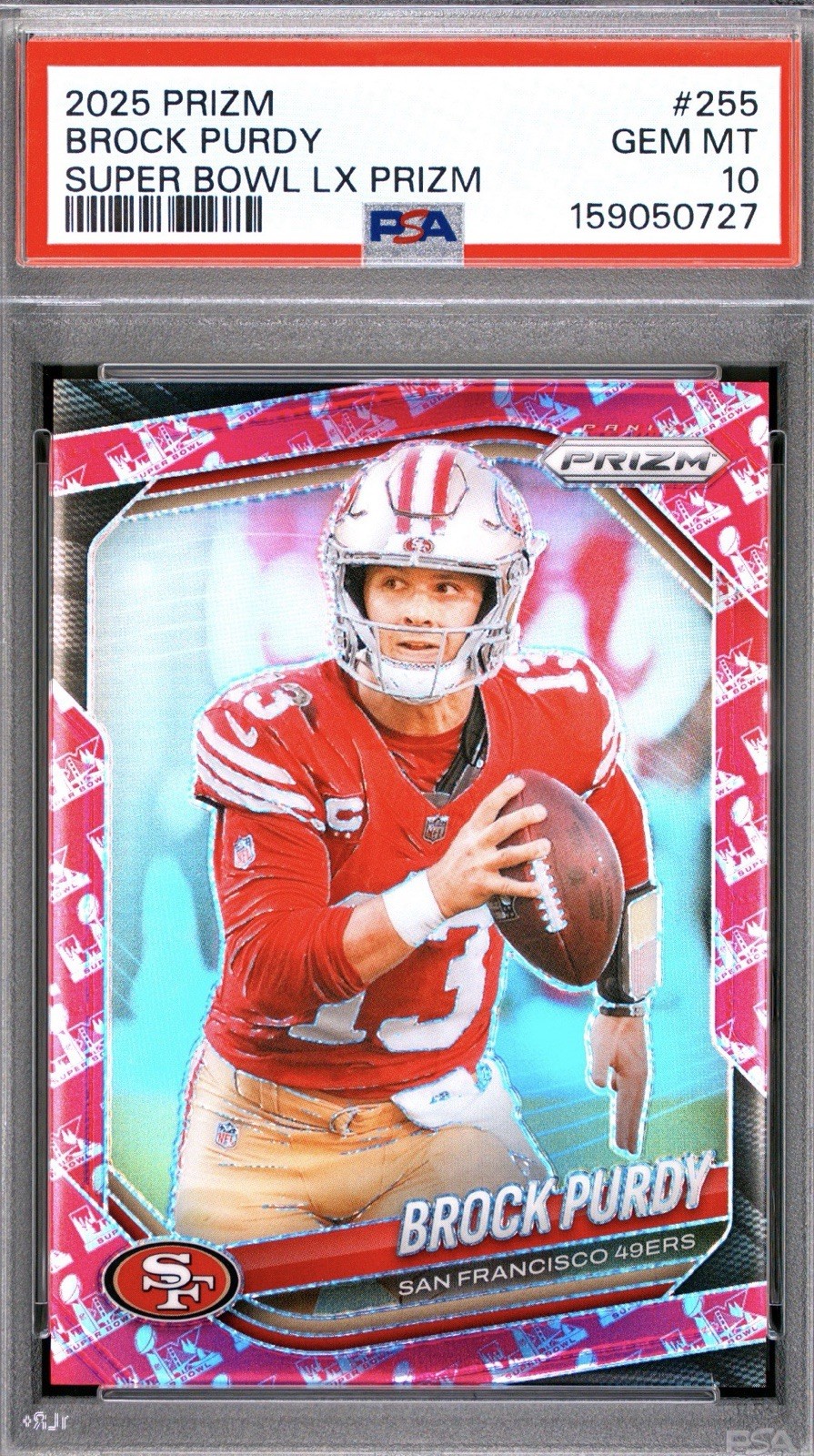 2025 Brock Purdy Panini Prizm -SF 49’s #255 Super Bowl LX Prizm 22/60 PSA 10