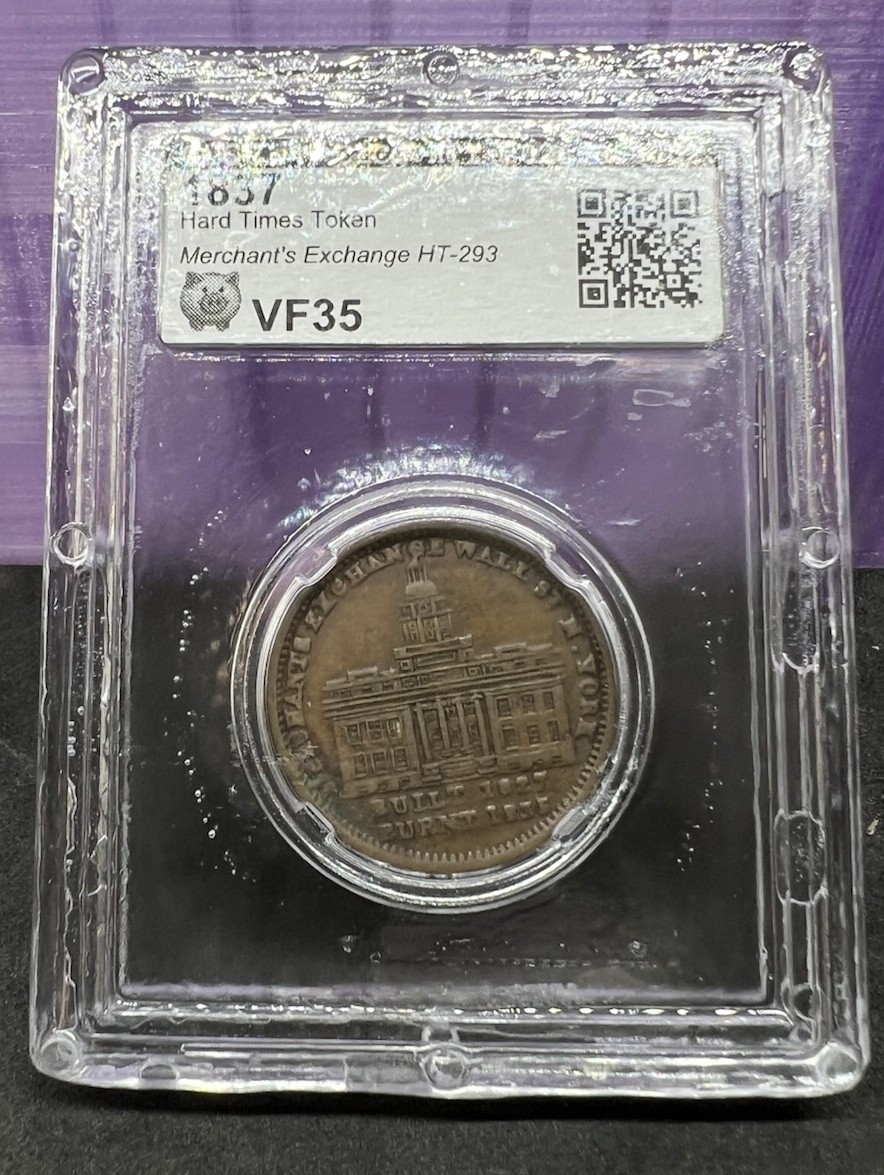 1837 Hard Times Token Merchant\'s Exchange HT-293 CLCC CH VF