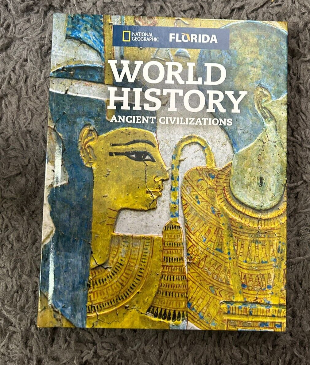 National Geographic World History Ancient Civilizations 2024 Florida Ed New National Geographic World History Ancient Civilizations 2024 Florida Ed New