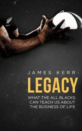 Legacy - Paperback By Kerr, James - GOOD Legacy - Paperback By Kerr, James - GOOD