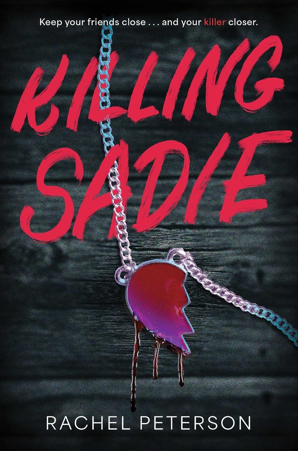 Killing Sadie by Rachel Peterson (2026, Hardcover)