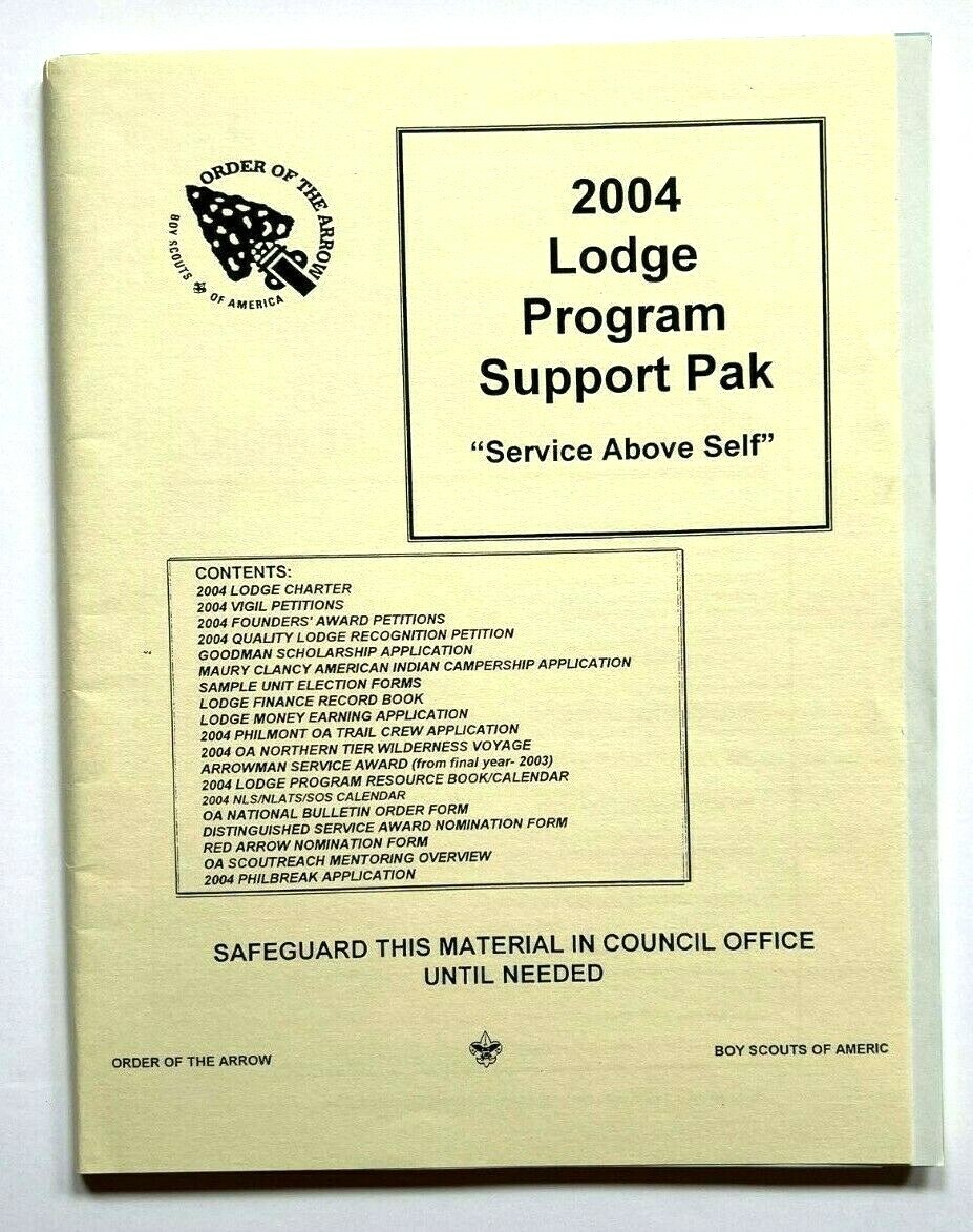 2004 Lodge Program Support Pak Order of the Arrow Boy Scouts BSA 2004 Lodge Program Support Pak Order of the Arrow Boy Scouts BSA