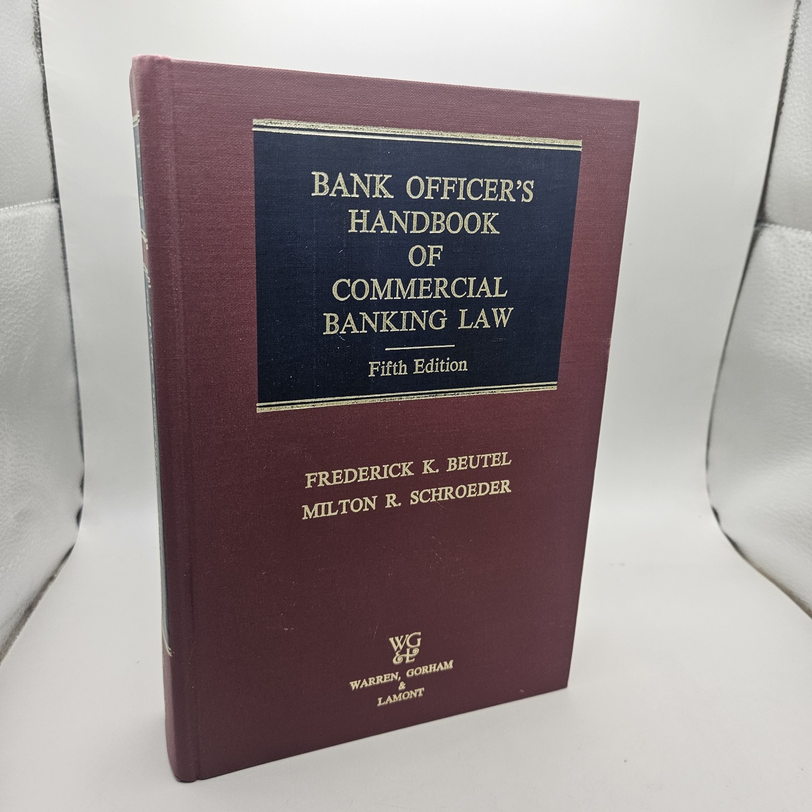 Bank Officer\'s Handbook Of Commercial Banking Law Fifth Edition Hardcover Beutel