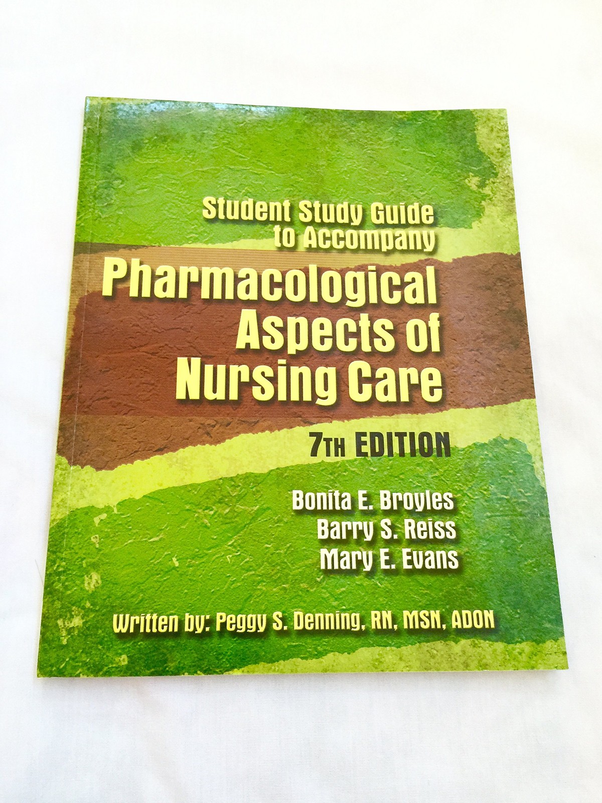 Pharmacological Aspects of Nursing Care (Study Guide)