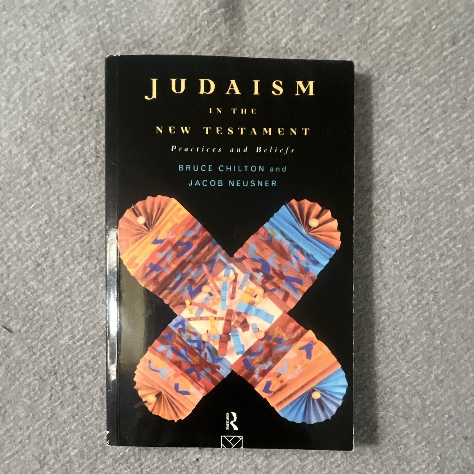 Judaism in the New Testament Chilton Neusner 1995 Routledge Paperback Biblical