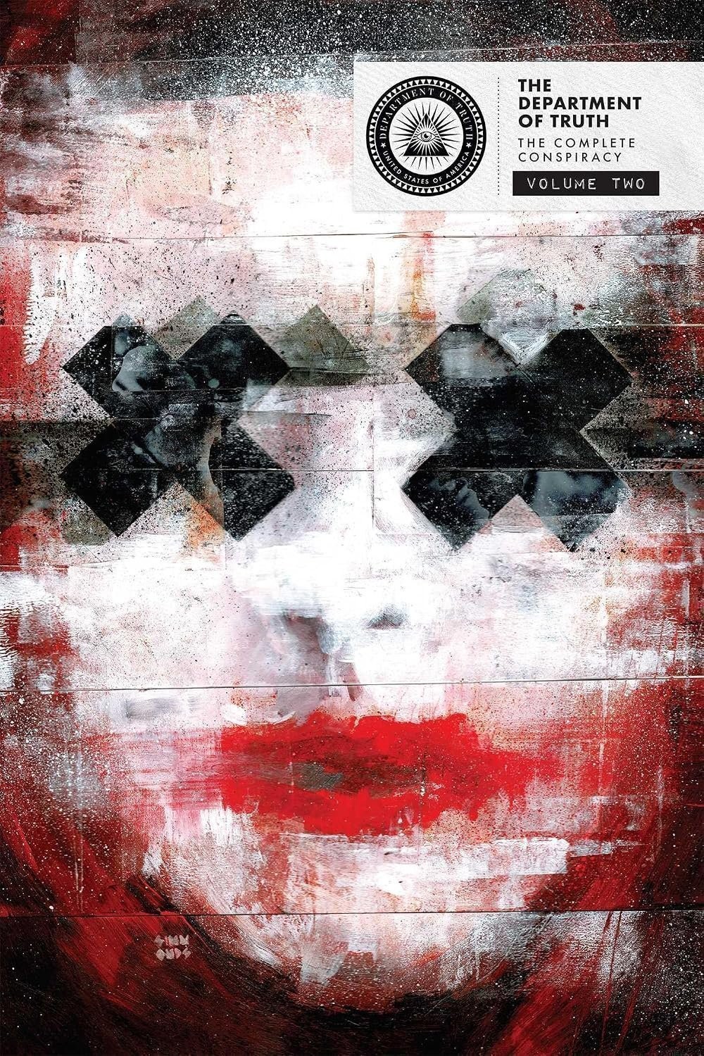 The Department of Truth: The Complete Conspiracy Deluxe Hardcover Book 2 The Department of Truth: The Complete Conspiracy Deluxe Hardcover Book 2