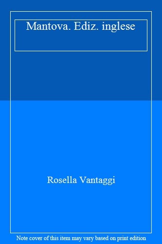 Mantova. Ediz. inglese