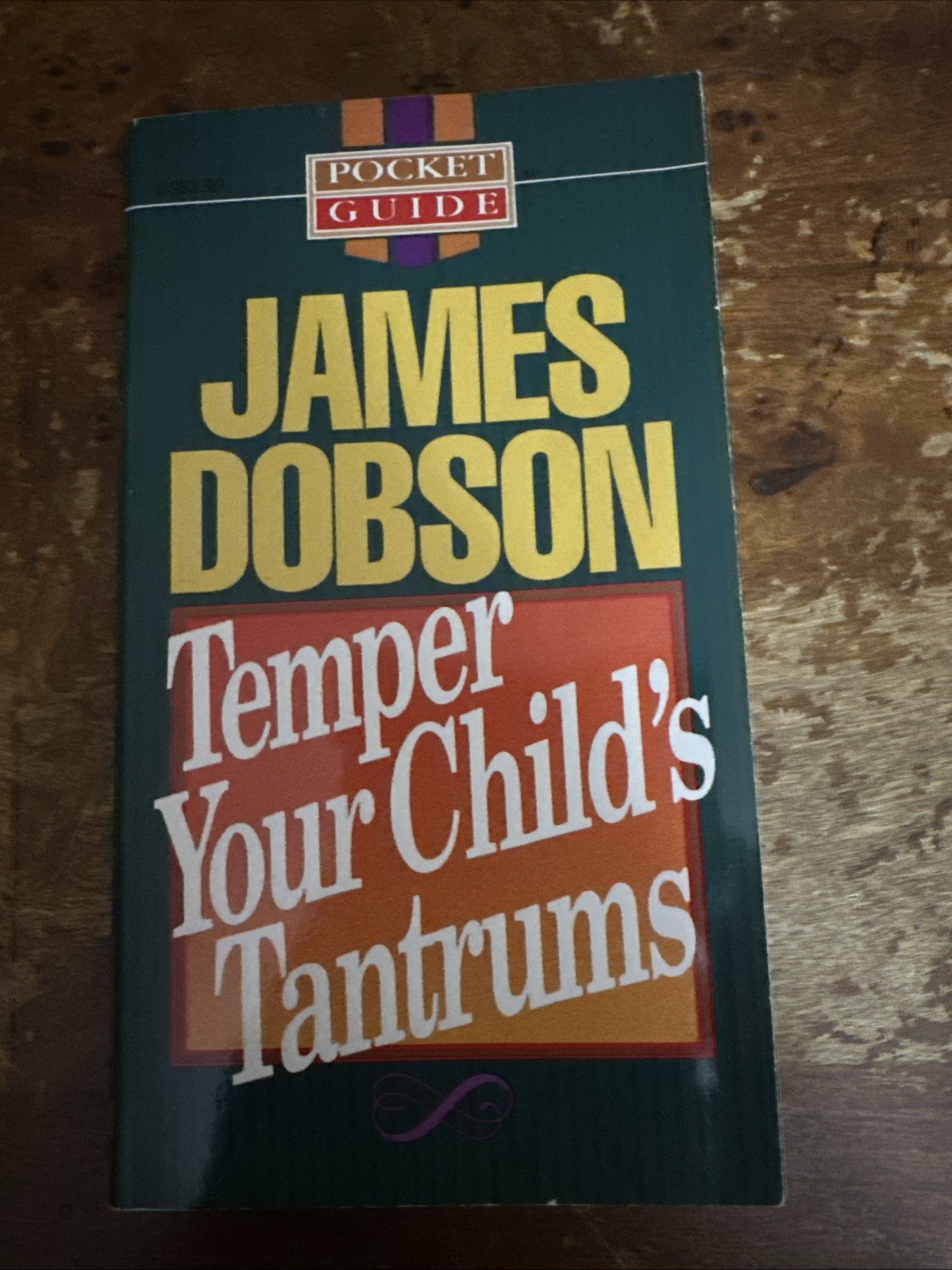 TEMPER YOUR CHILD\'S TANTRUMS (POCKET GUIDES) By James C. Dobson **Excellent**