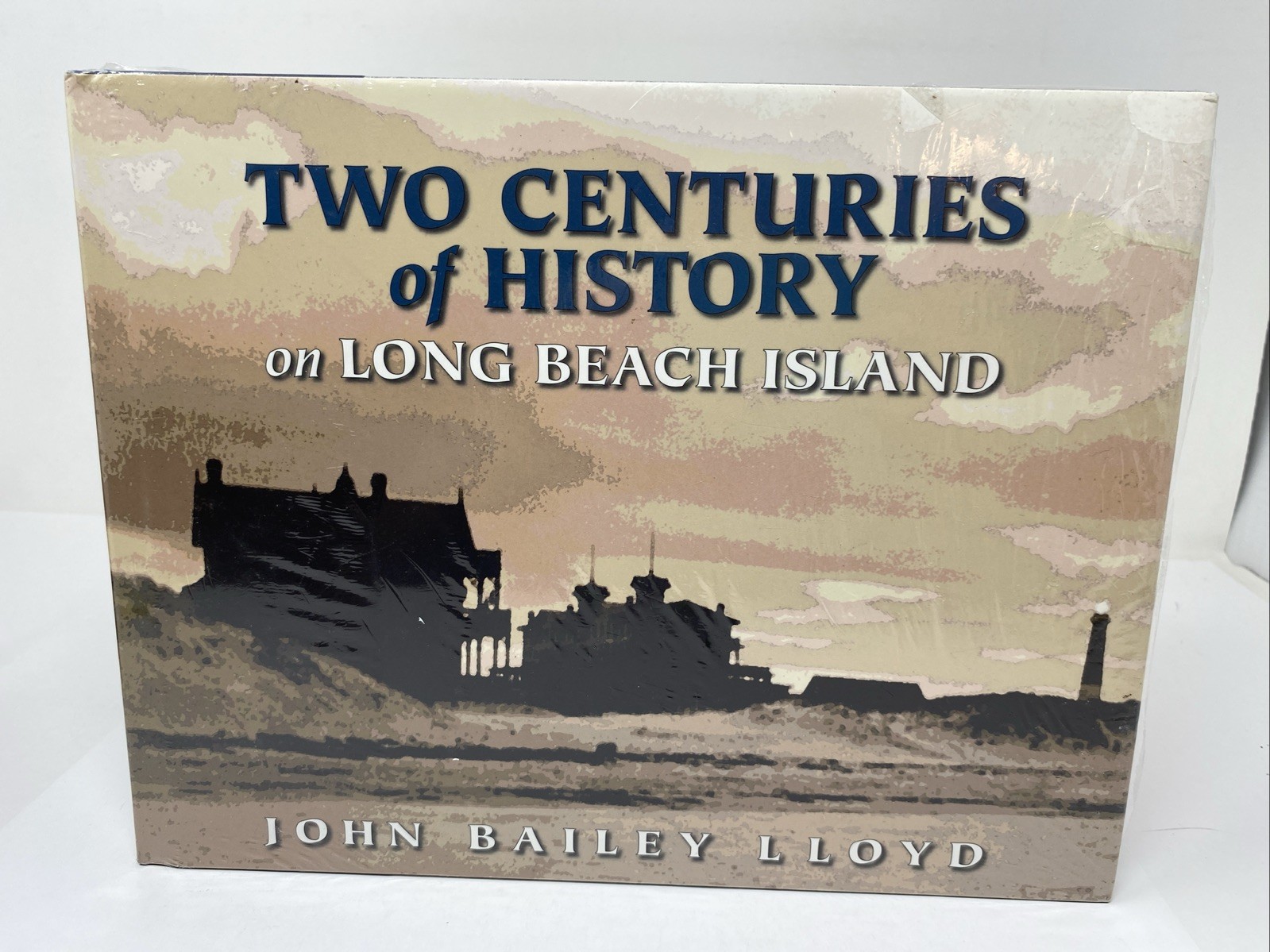 Two Centuries History Long Beach Island Lloyd 2nd Ed Hardcover SEALED w/ Wear