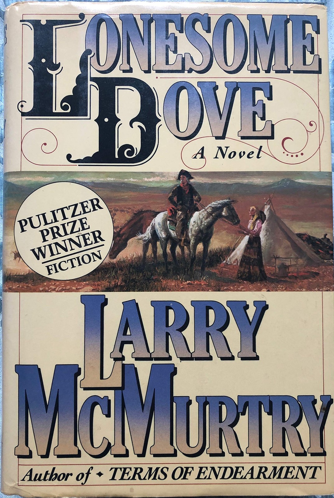 Lonesome Dove Lonesome Dove