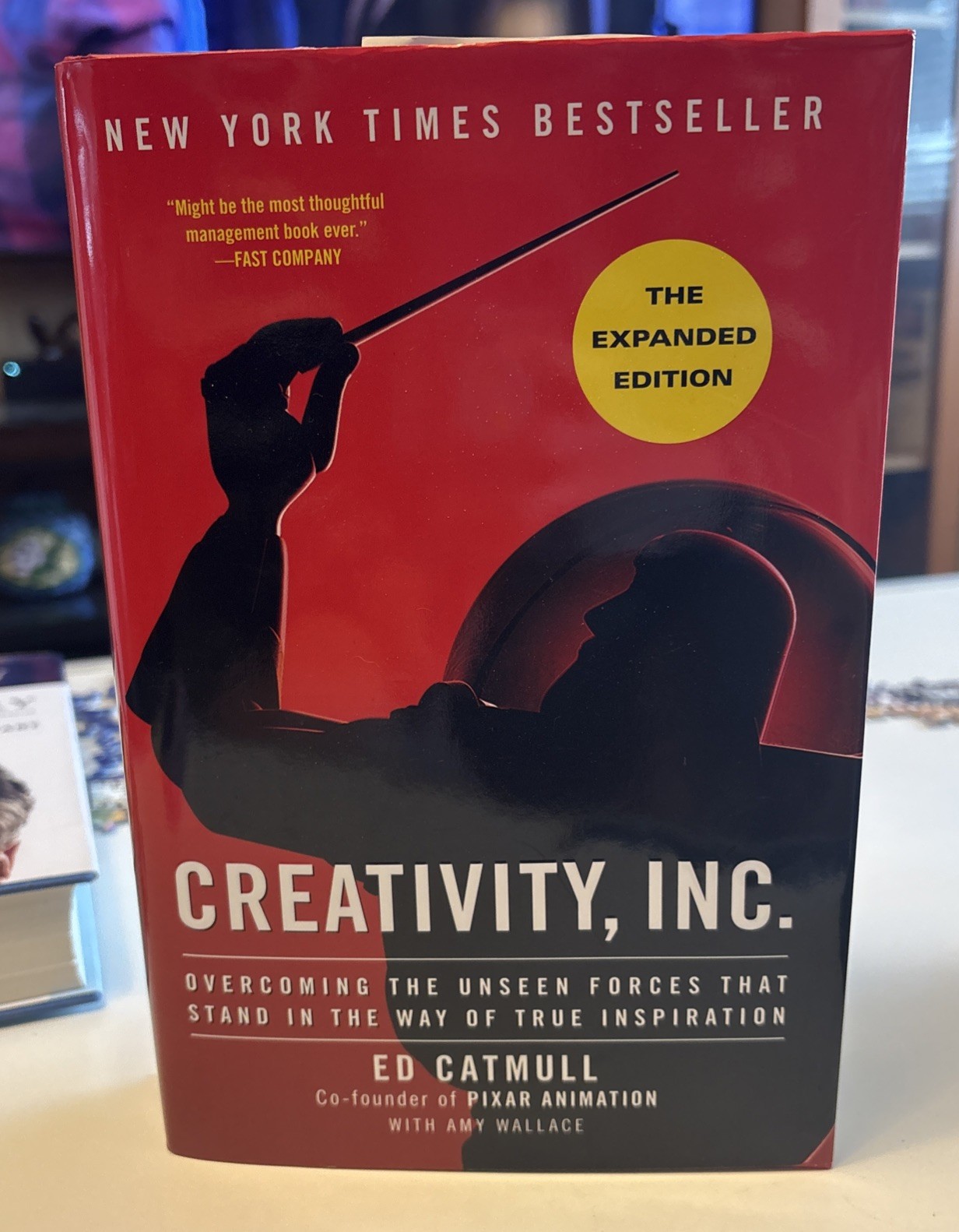 Creativity, Inc. (the Expanded Edition) : Overcoming the Unseen Forces That.. Creativity, Inc. (the Expanded Edition) : Overcoming the Unseen Forces That..