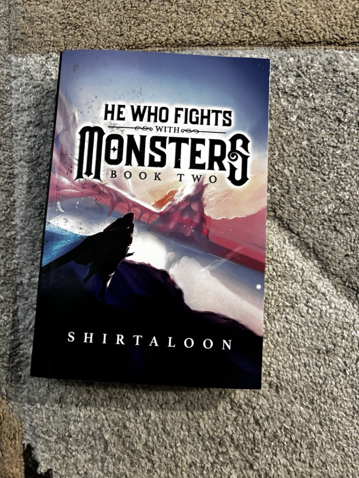 He Who Fights With Monsters - Book 2 - Paperback Rare - Shirtaloon