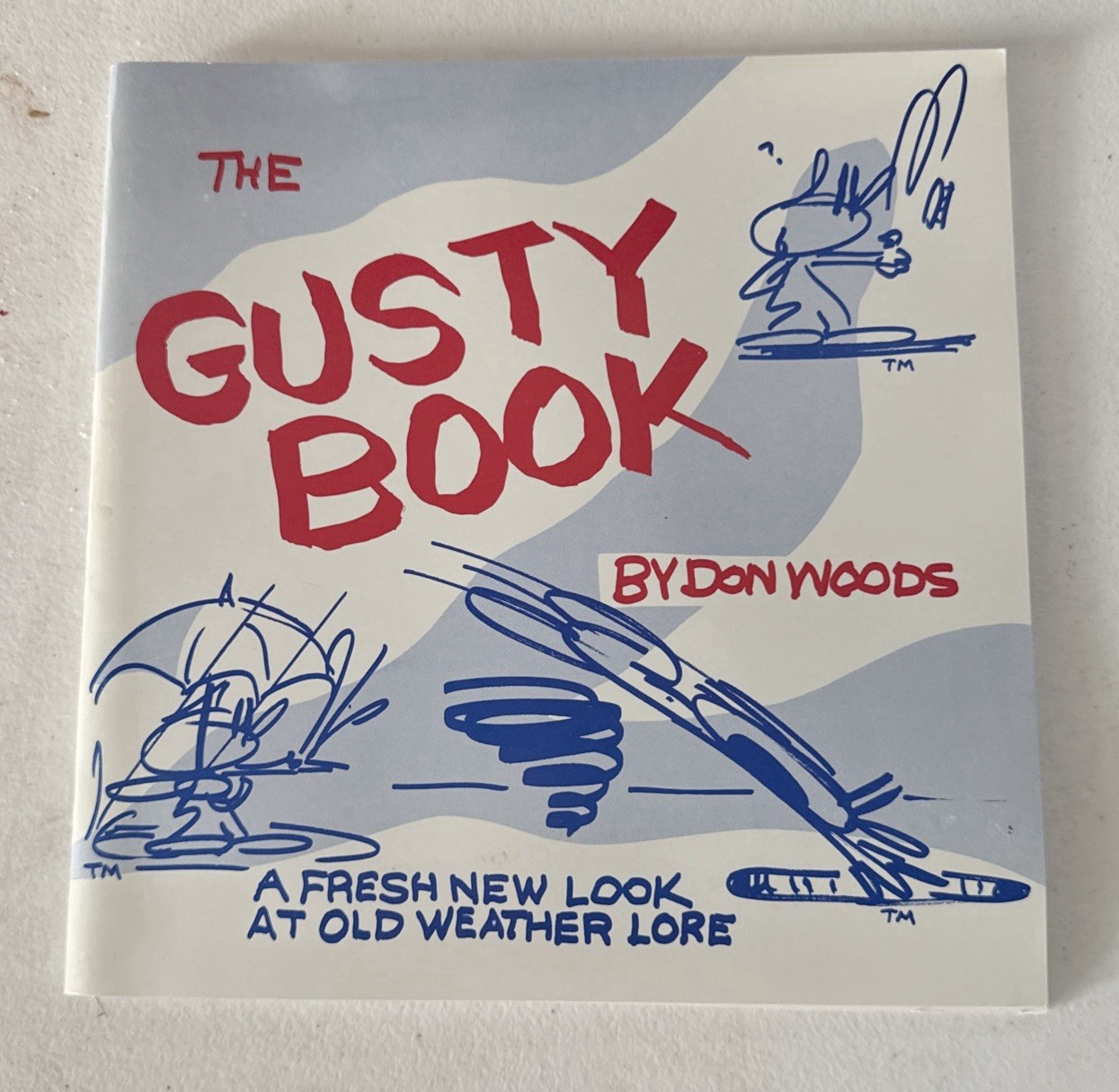 VERY RARE “THE GUSTY BOOK” 1993 Don Woods signed Tulsa weatherman