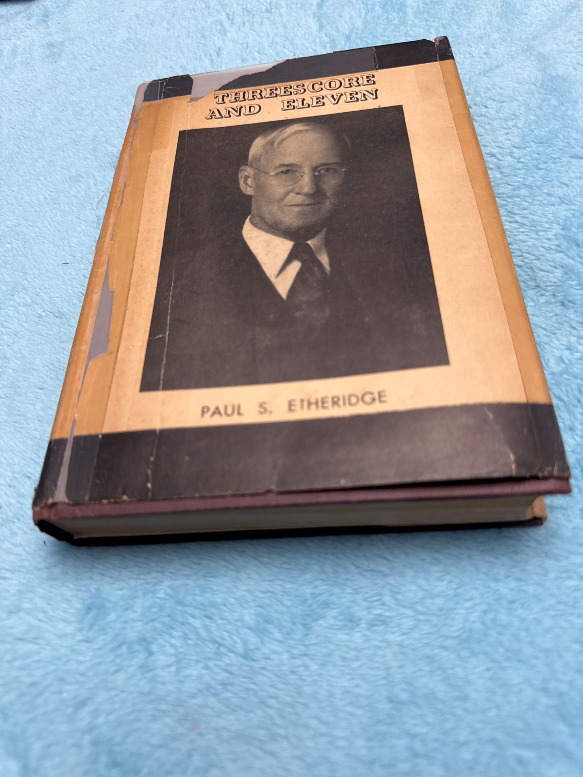 RARE 1944 Threescore and Eleven Paul S Etheridge Signed Inscription Atlanta GA