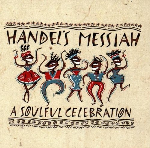 Reprise Records Handel's Messiah: A Soulful Celebration Various Artists CD 1992