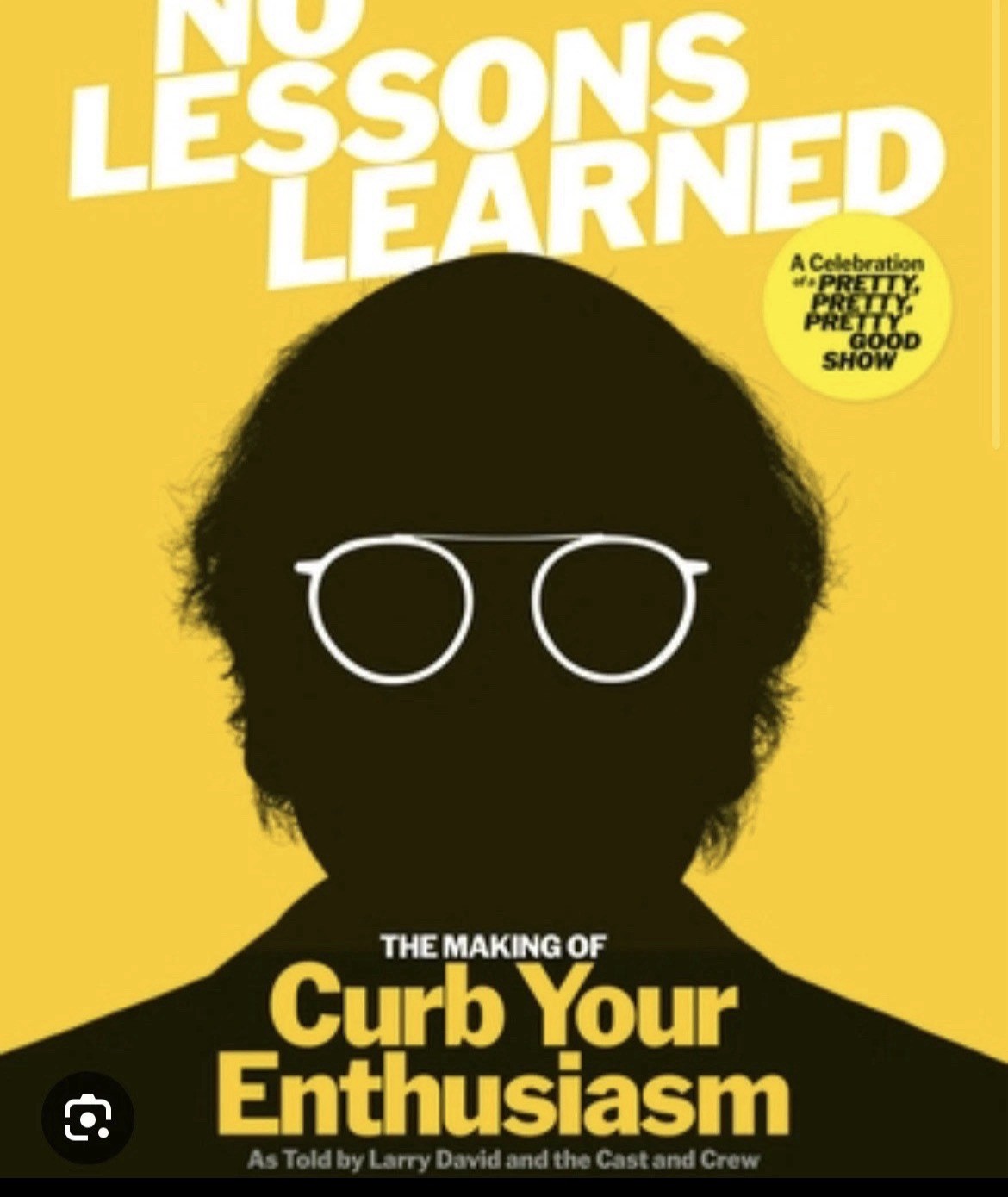 SIGNED BOOK “No Lessons Learned” - Making of Curb your Enthusiasm by Larry David SIGNED BOOK “No Lessons Learned” - Making of Curb your Enthusiasm by Larry David