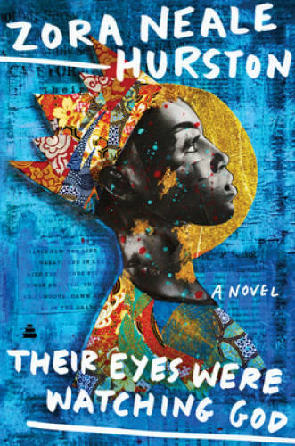 Their Eyes Were Watching God: A Novel - Paperback By Hurston, Zora Neale - GOOD