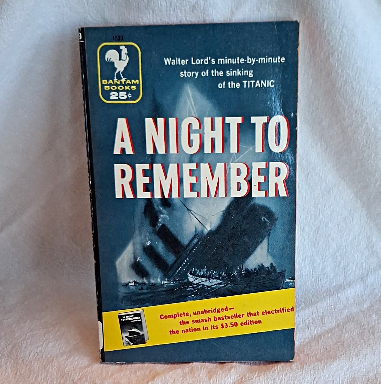 Bantam Books A Night to Remember Walter Lord Paperback 1956 Titanic Unabridged Bantam Books A Night to Remember Walter Lord Paperback 1956 Titanic Unabridged