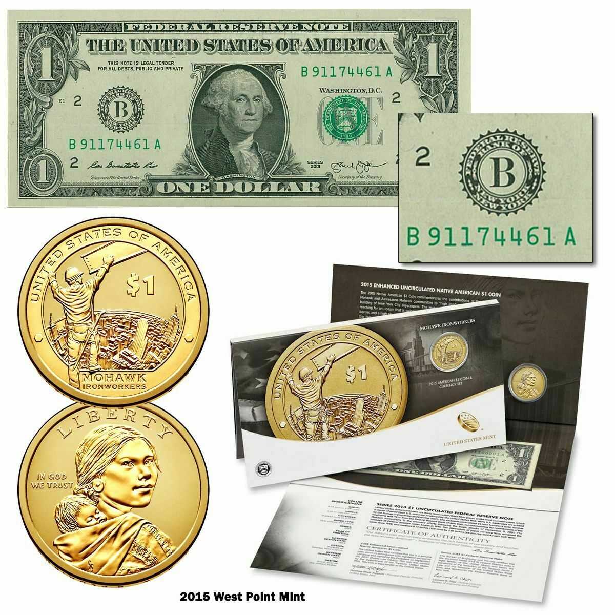 2015 $1 Coin and Currency Set - Mohawk Ironworkers Sacagawea 2015 $1 Coin and Currency Set - Mohawk Ironworkers Sacagawea