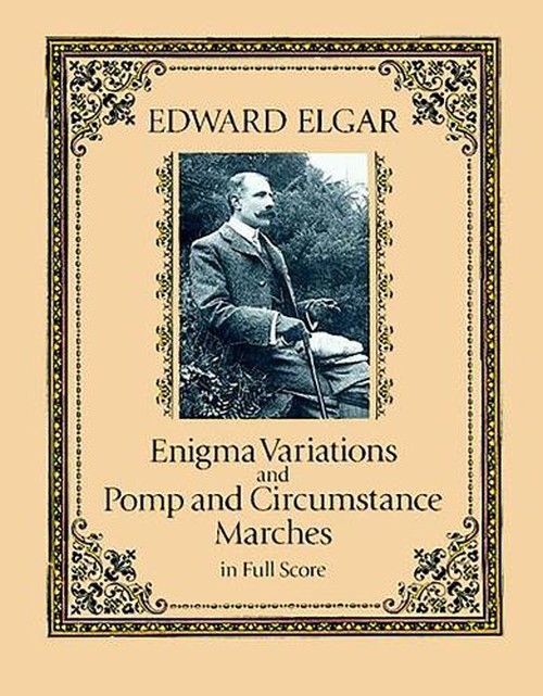 Enigma Variations and Pomp and Circums..., Edward Elgar