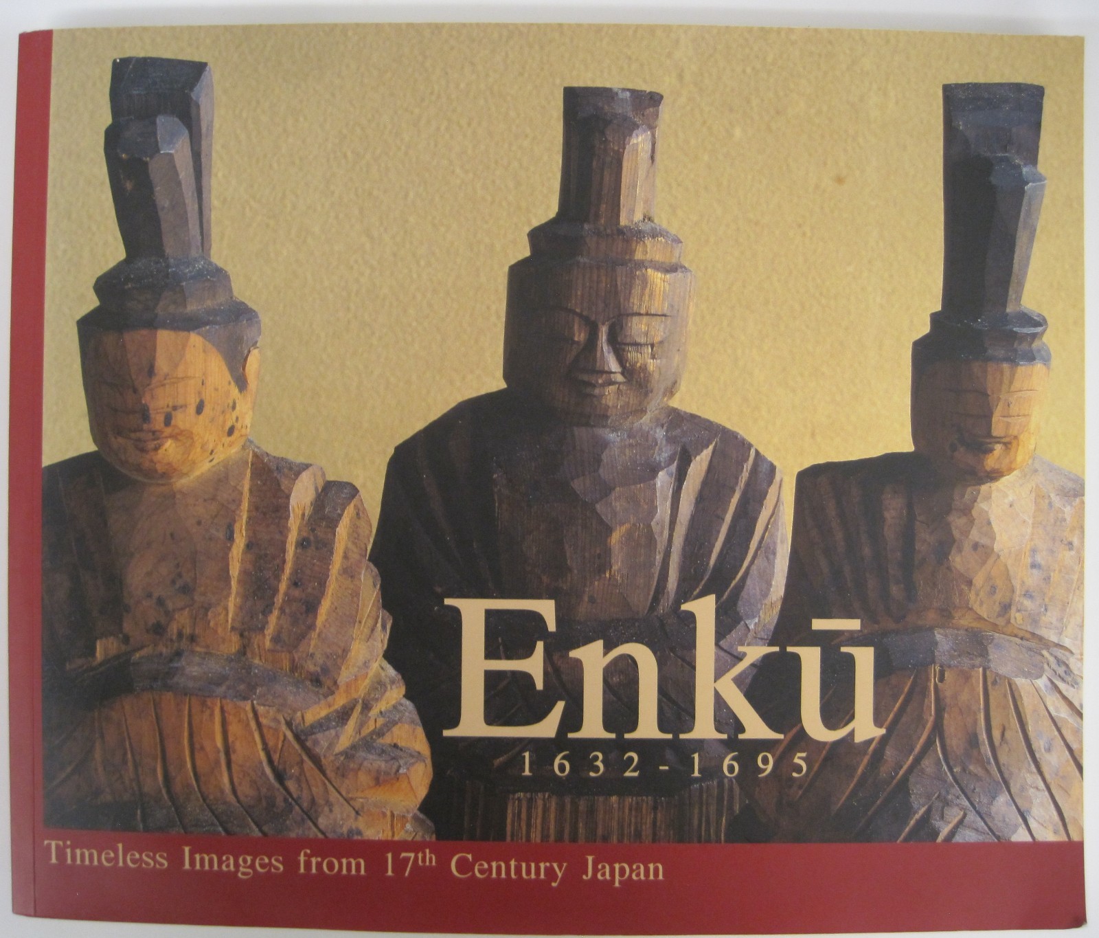 Enku 1632-1695: Timeless Images from 17th C.Japan by Jan Van Alphen, (SC OVSZ) Enku 1632-1695: Timeless Images from 17th C.Japan by Jan Van Alphen, (SC OVSZ)