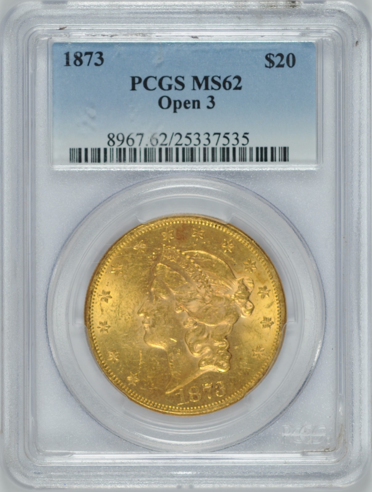 1873 Open 3 $20 Liberty Gold Double Eagle PCGS MS62 Type 2 Pre-1933 US Gold Coin