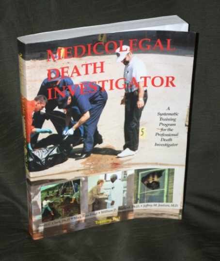 The Medicolegal Death Investigator : a systematic - Paperback - Very Good The Medicolegal Death Investigator : a systematic - Paperback - Very Good
