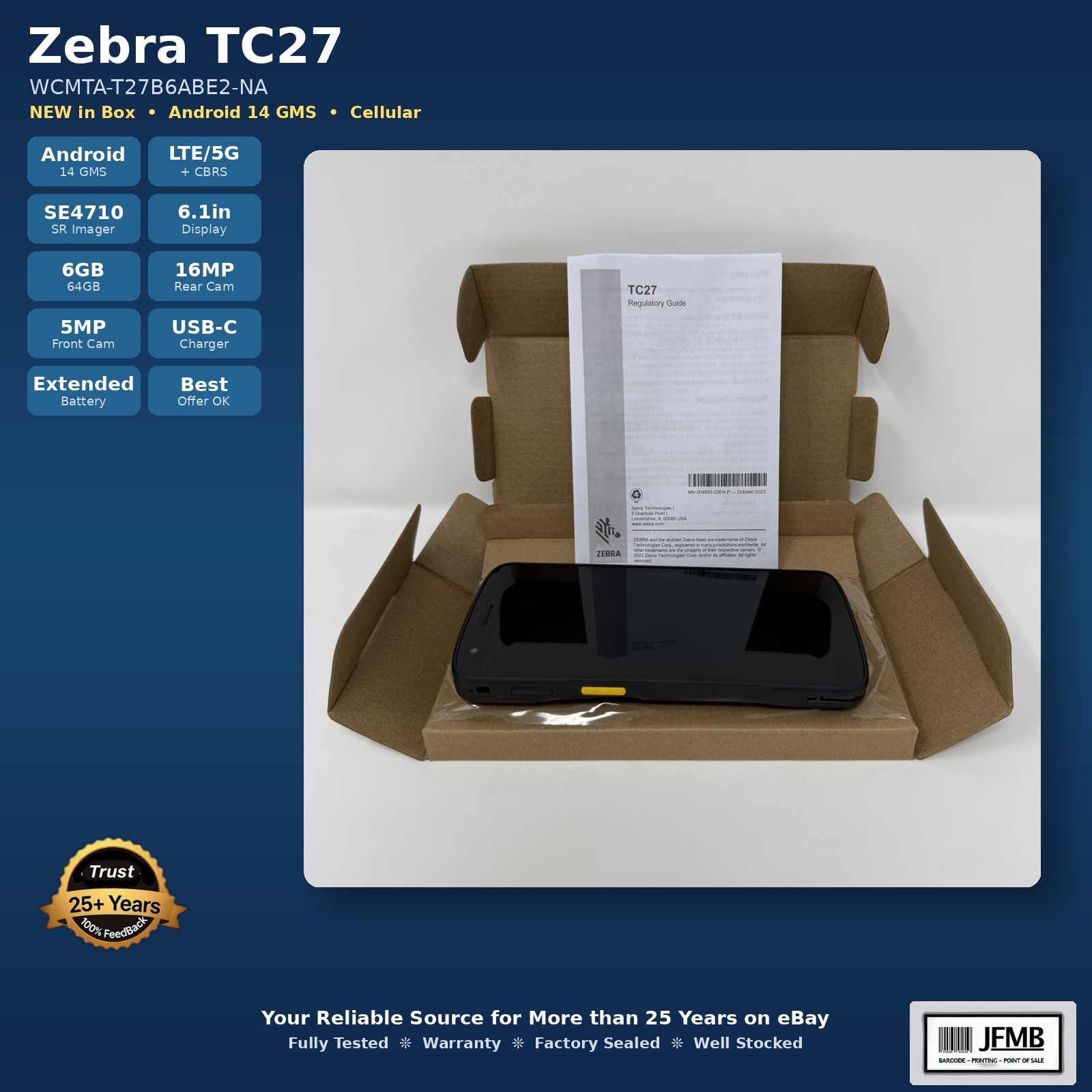 NEW Zebra TC27 WCMTA-T27B6ABE2 Touch Computer SE4710 LTE CBRS WiFi 6 Android 14