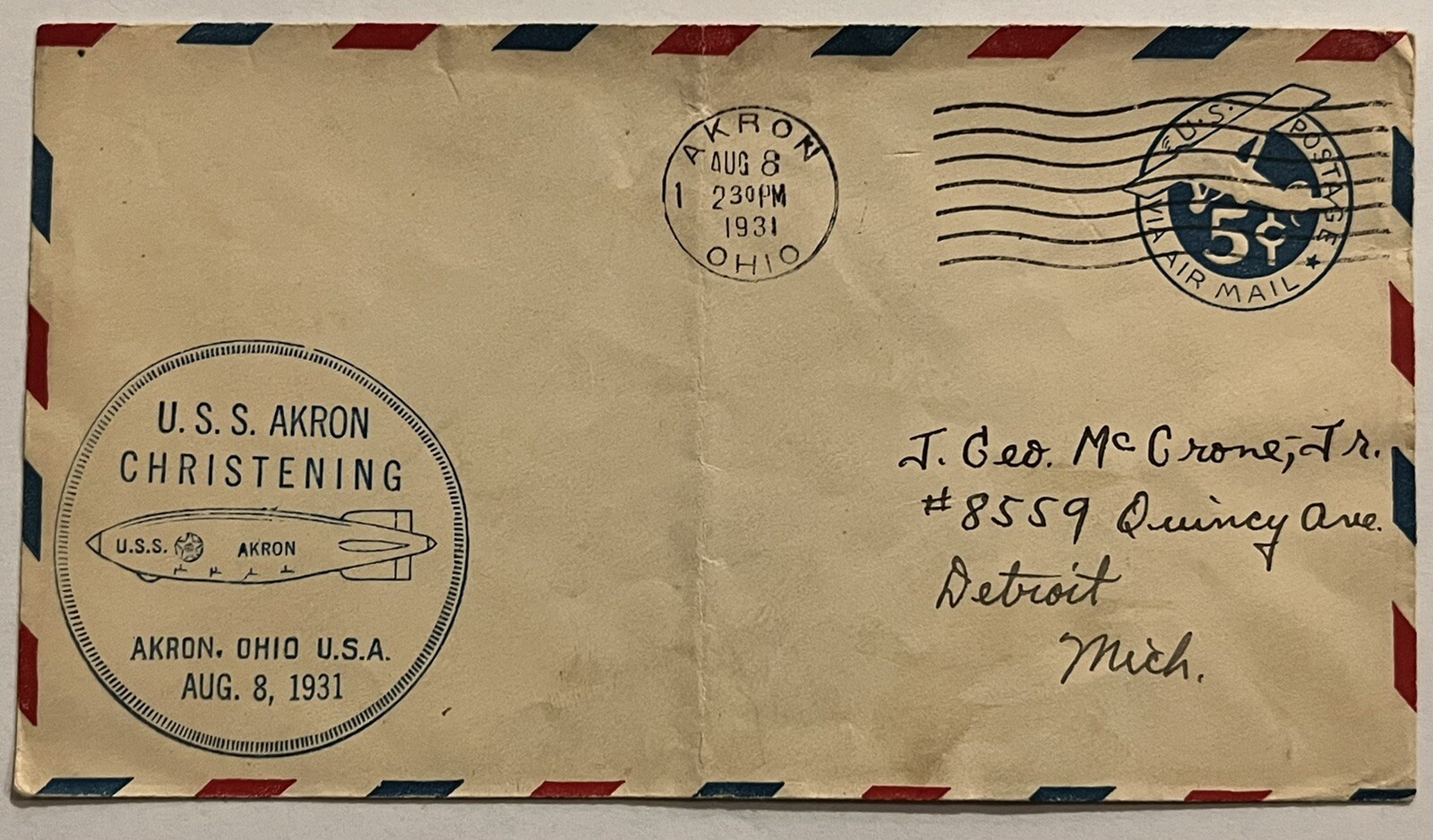 RARE 1931 USS AKRON CHRISTENING COVER AKRON OHIO TO DETROIT MICHIGAN RARE 1931 USS AKRON CHRISTENING COVER AKRON OHIO TO DETROIT MICHIGAN
