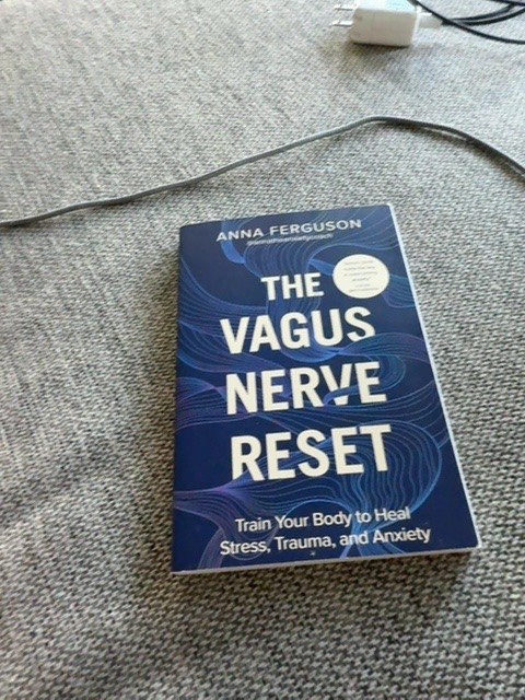 The Vagus Nerve Reset: Train Your Body to Heal Stress, Trauma, and Anxiety